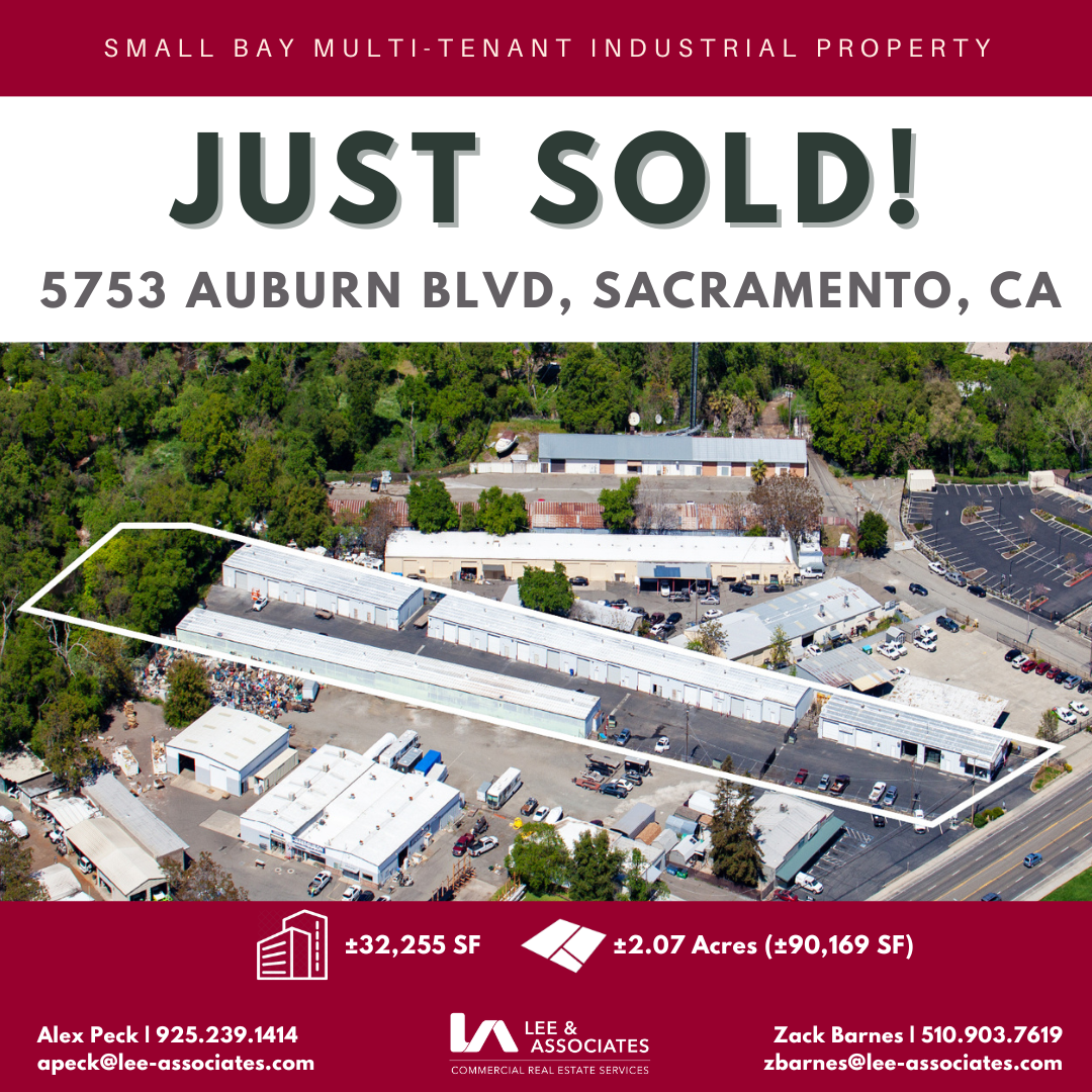 Just Sold - 5753 Auburn Blvd, Sacramento - 32,255 SF Multi-Tenant Industrial Park